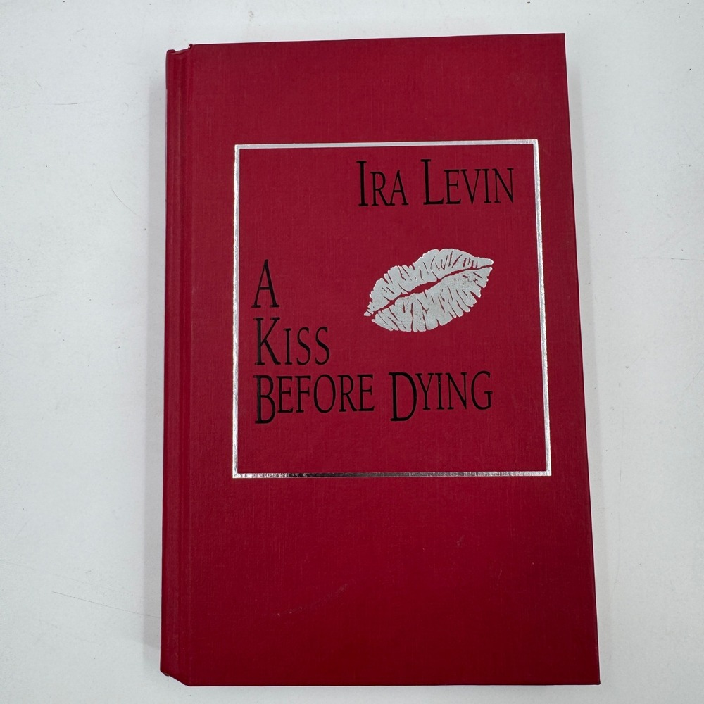 A Kiss Before Dying by Ira Levin Hardcover ImPress Mystery Thriller 0762102519